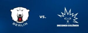 Eisbären Berlin vs. Dresdner Eislöwen - 09.09.2025 -Ticket