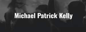 Michael Patrick Kelly - Ticket - 08.05.2026