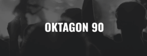 OKTAGON 90 - Ticket - 20.06.2026