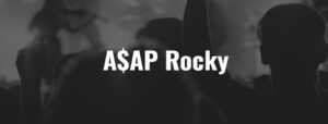 A$AP Rocky - Ticket - 28.09.2026