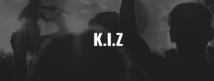 K.I.Z - Ticket - 08.03.2026