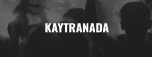 KAYTRANADA - Ticket - 04.06.2026