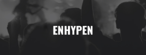 ENHYPEN – Ticket – 05.03.2027