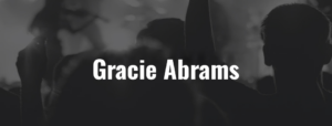 Gracie Abrams – VIP Ticket – 12.05.2027