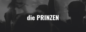 die PRINZEN – VIP Ticket – 28.10.2027