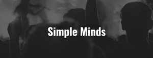 Simple Minds – VIP-Tickets in der Uber Arena Berlin